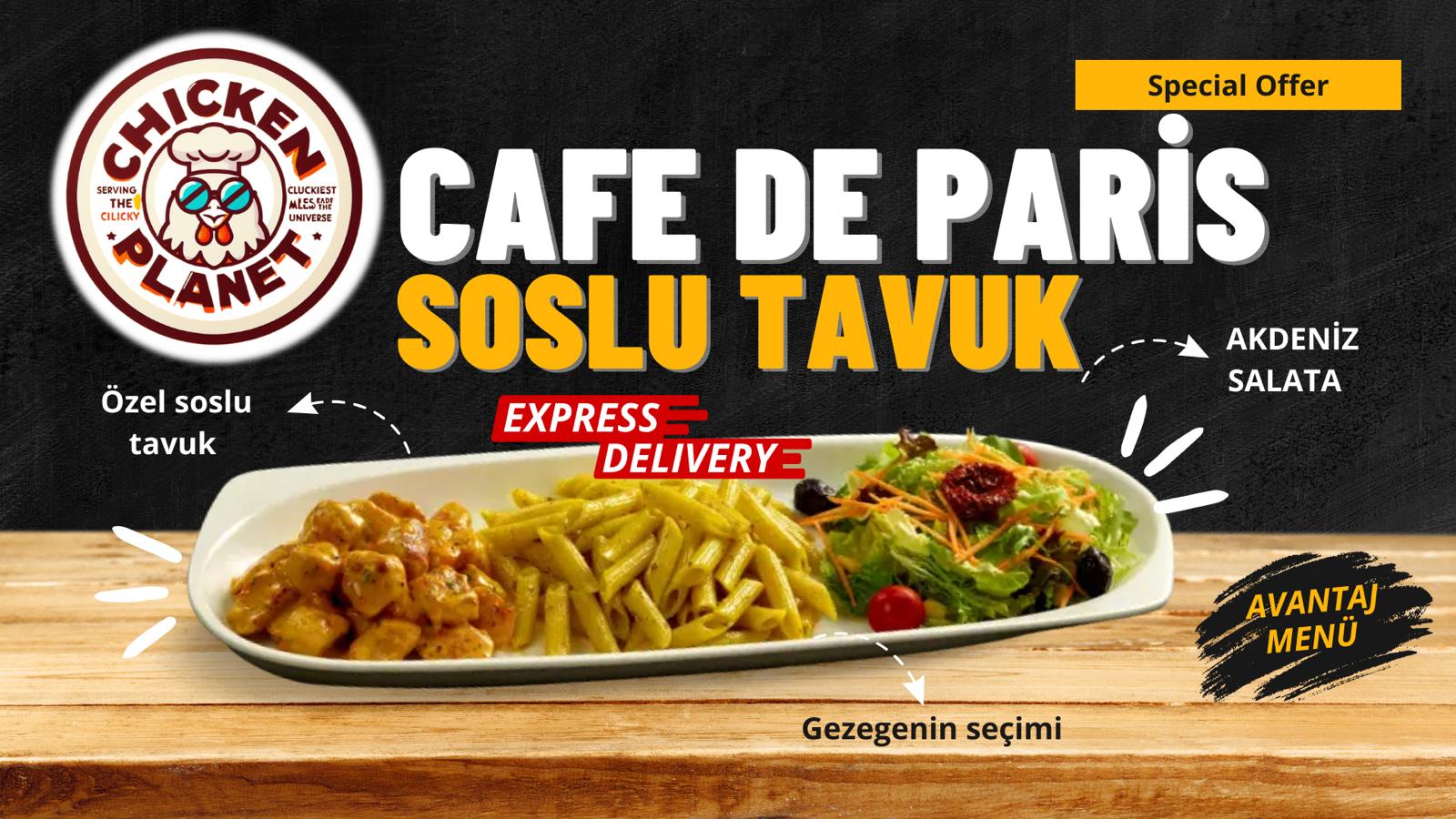 CAFE DE PARİS SOSLU