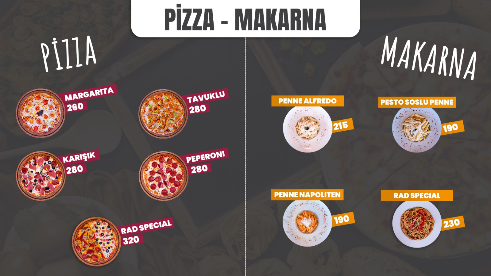 Makarnalar ve pizzalar