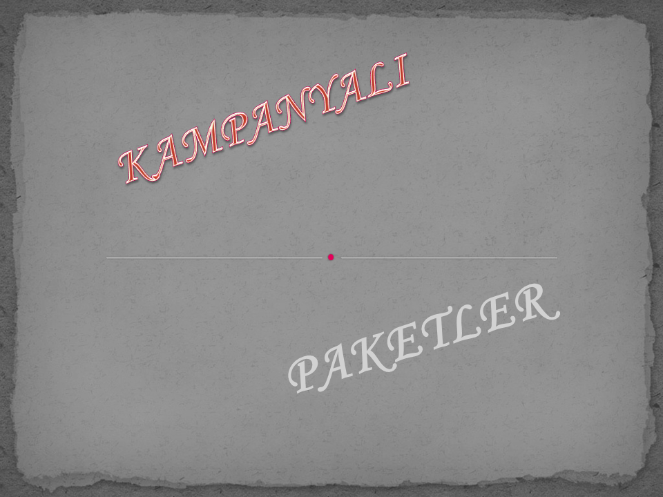 Kampanya Paketleri
