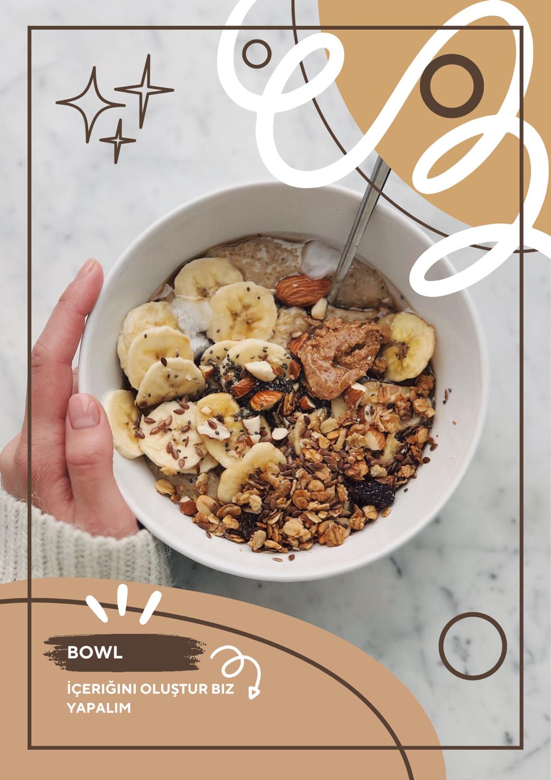 GRANOLA BOWL+İÇECEK