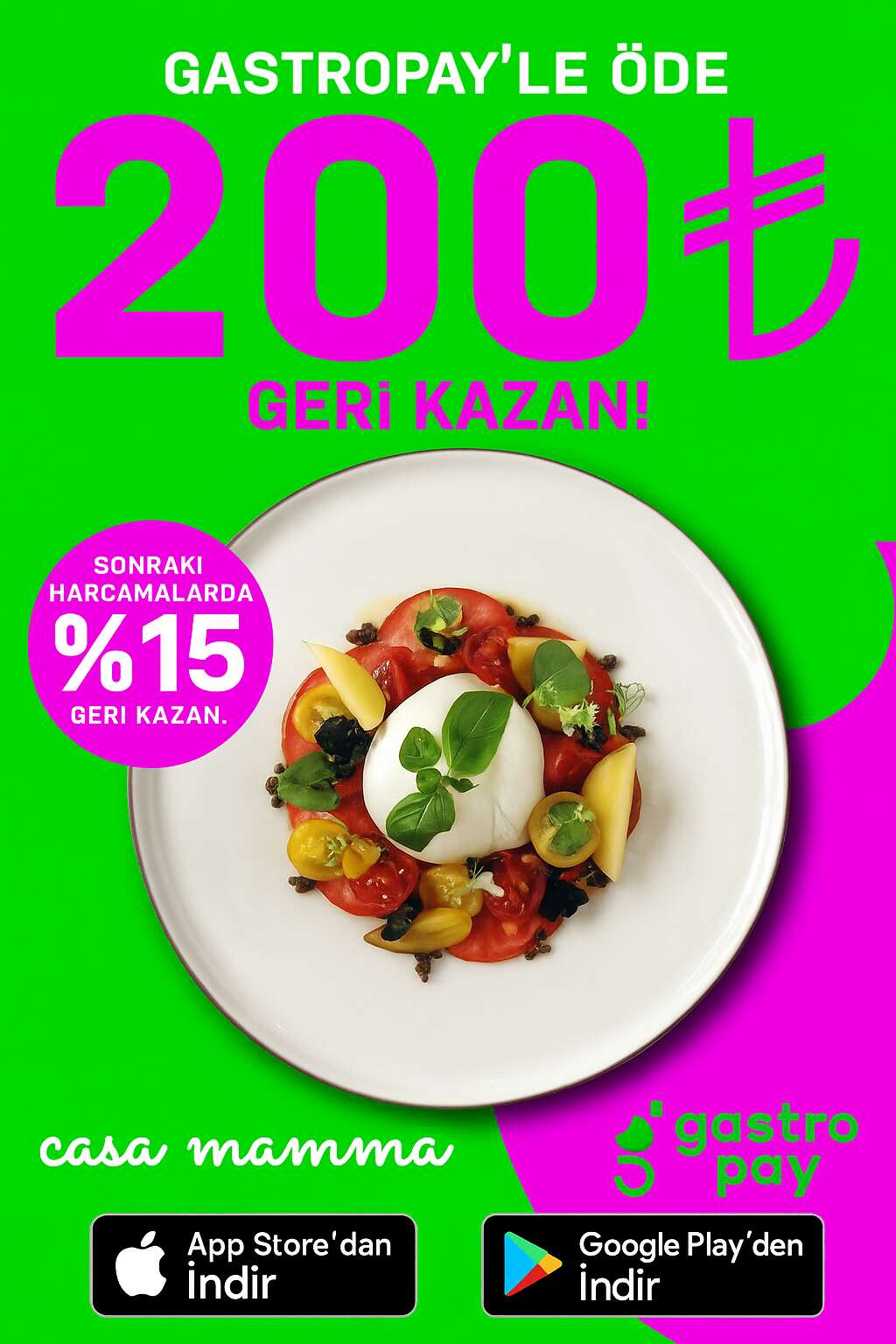 GASTROPAY’LE ÖDE 200 TL GERİ KAZAN