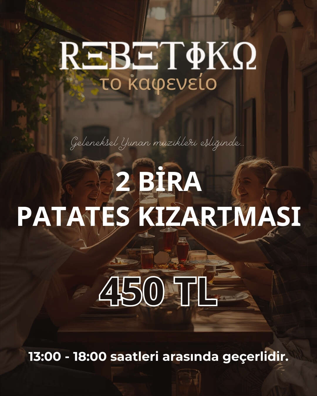 2 BİRA + PATATES KIZARTMASI  /  2 BEERS + FRENCH FRIES