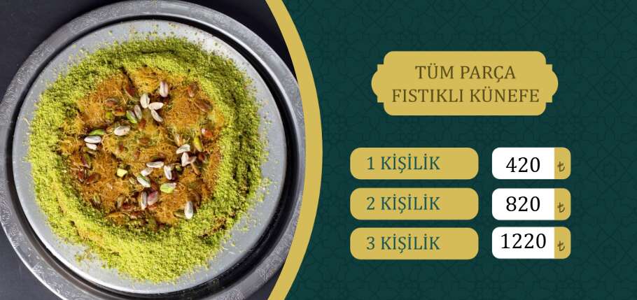 Tüm Parça Fıstıklı Künefe