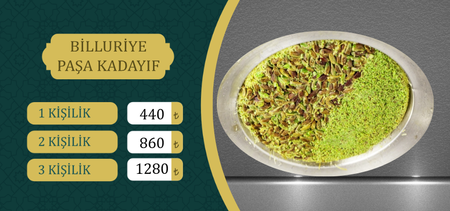 Billuriye Paşa Kadayıf