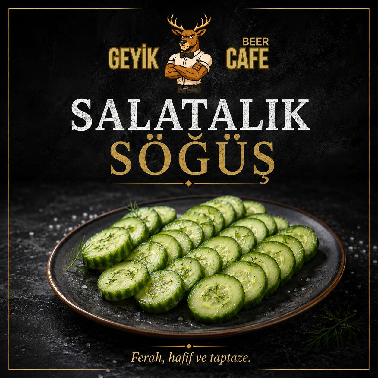 Cucumber söğüş